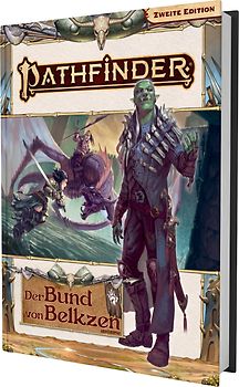 Pathfinder 2 - Der Bund von Belkzen