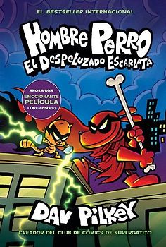 Hombre Perro: El Despeluzado Escarlata (Dog Man: The Scarlet Shedder)