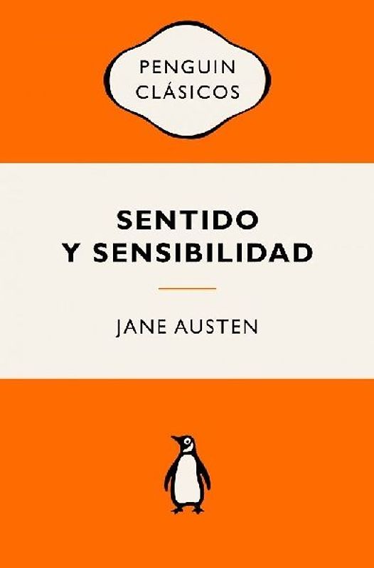 Sentido Y Sensibilidad (Ediciones Icónicas) / Sense and Sensibility