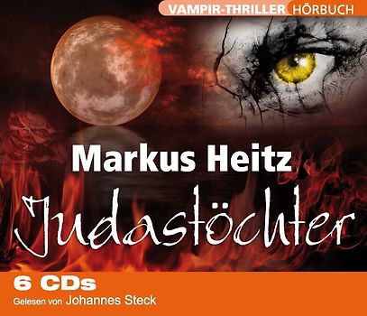 Judastöchter - Markus Heitz [6 CDs]