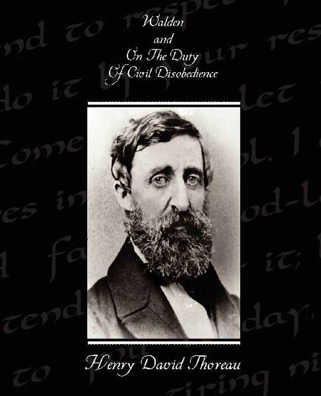 Walden and On The Duty Of Civil Disobedience