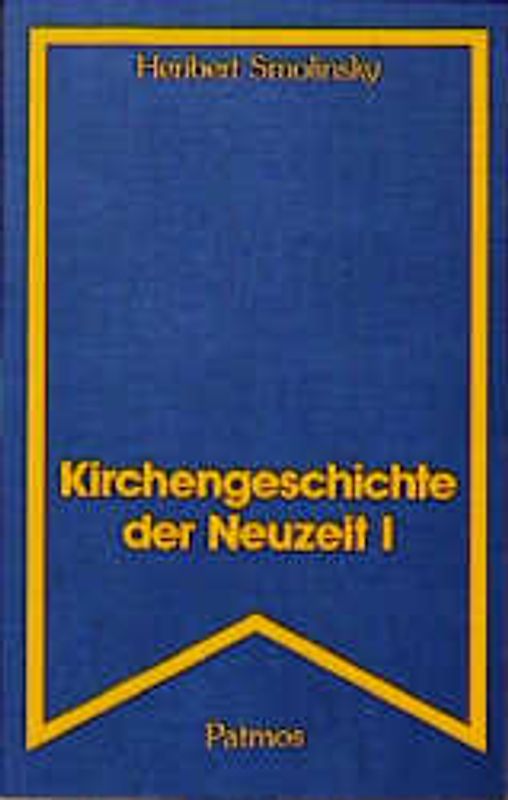 Kirchengeschichte der Neuzeit I