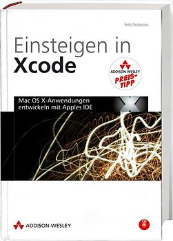 Einsteigen in Xcode - Studentenausgabe