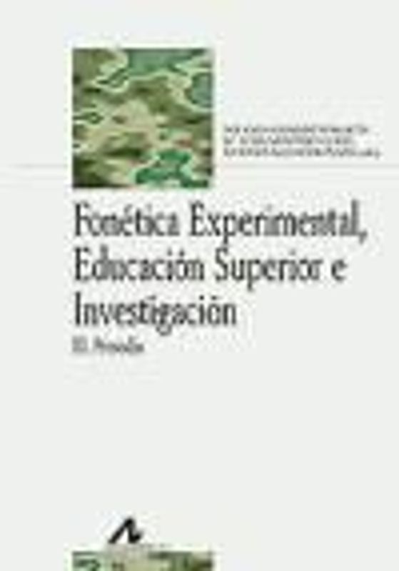 Fonética experimental, educación superior e investigación
