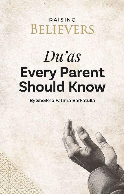 Du'as Every Parent Should Know