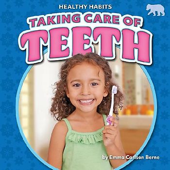 Taking Care of Teeth