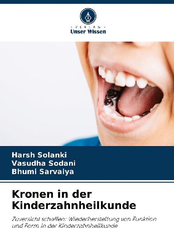 Kronen in der Kinderzahnheilkunde