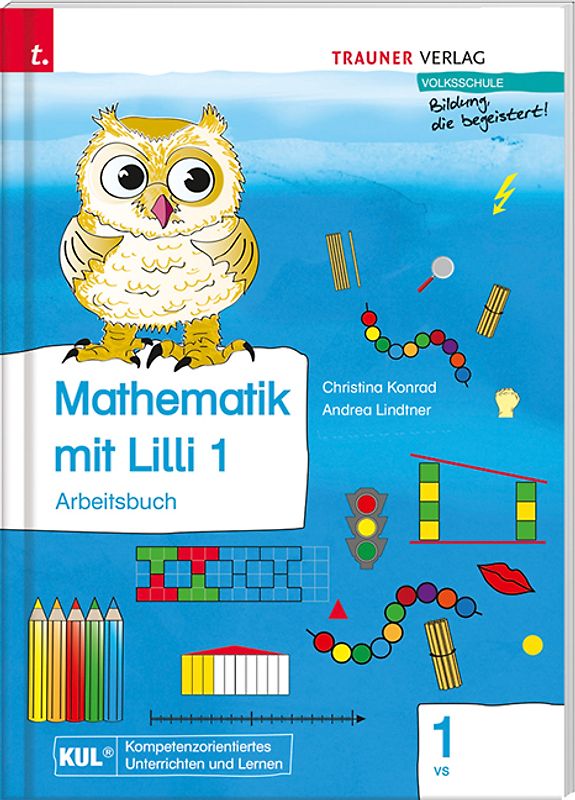 Mathematik mit Lilli 1 VS inklusive Zusatzmaterial (Arbeitsbuch)