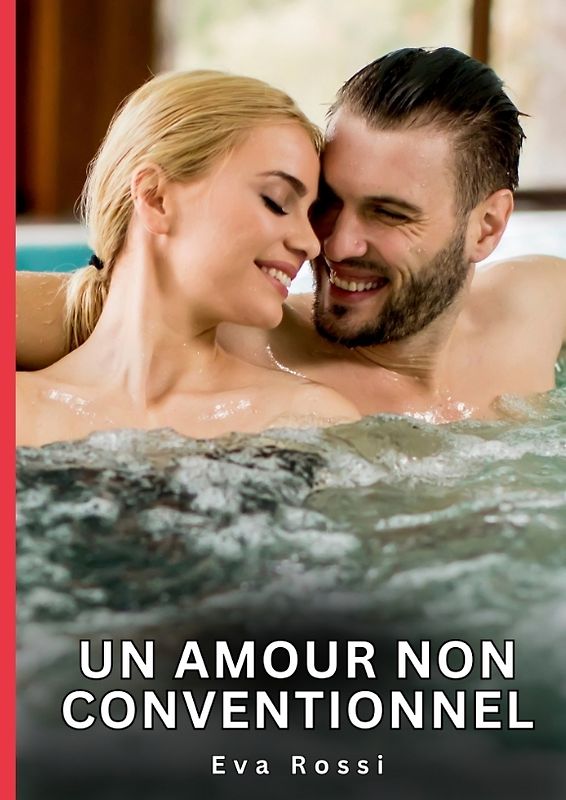 Un amour non conventionnel