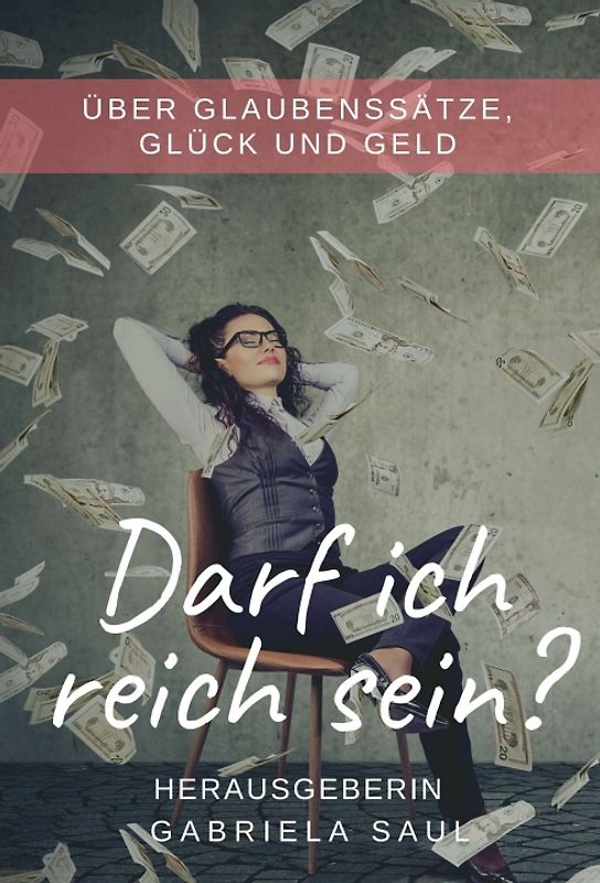 Darf ich reich sein?