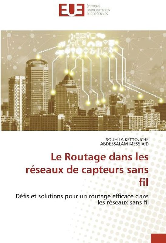 Le Routage dans les réseaux de capteurs sans fil