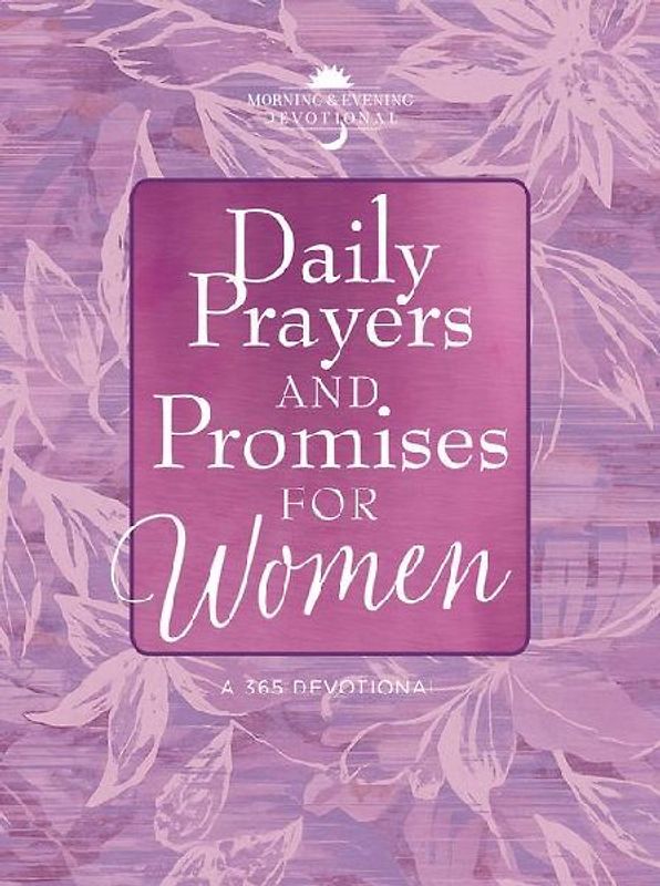 Daily Prayers and Promises for Women