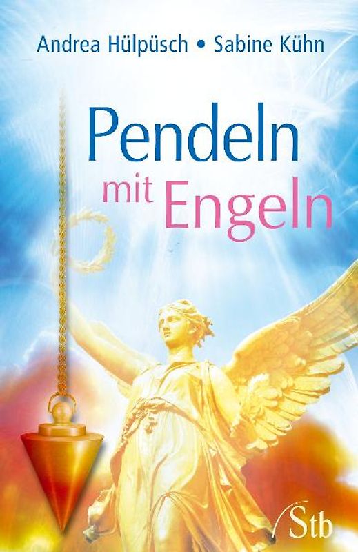 Pendeln mit Engeln