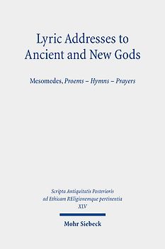 Lyric Addresses to Ancient and New Gods