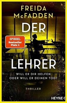 Der Lehrer – Will er dir helfen oder will er deinen Tod?