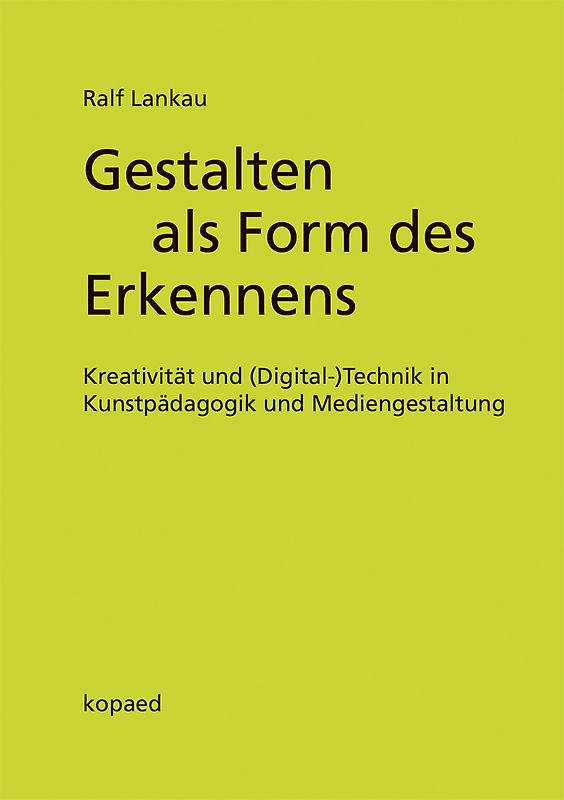 Gestalten als Form des Erkennens