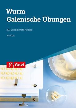 Wurm: Galenische Übungen