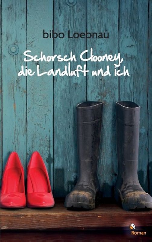 Schorsch Clooney, die Landluft und ich