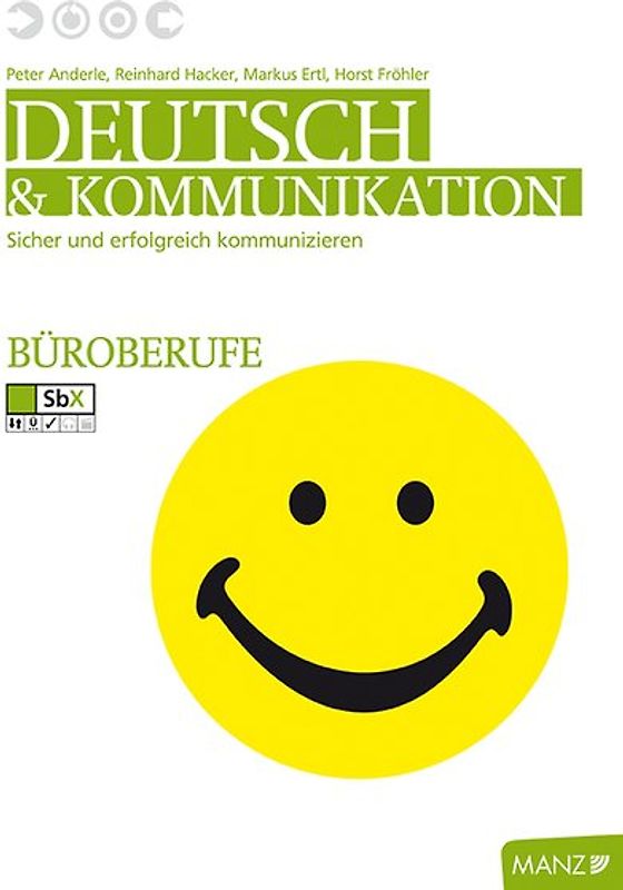 Deutsch und Kommunikation für Büroberufe