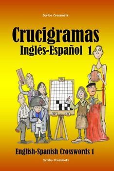 Crucigramas Inglés-Español: English-Spanish Crosswords (Dual-language Crosswords, Band 44)