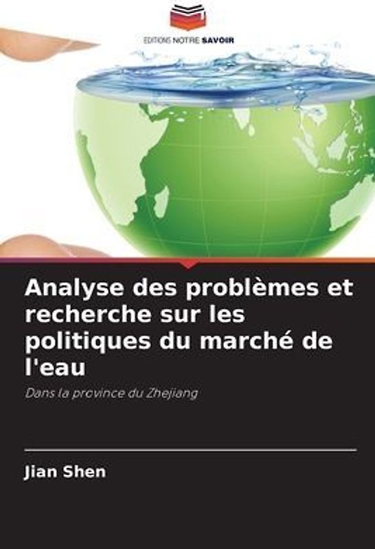 Analyse des problèmes et recherche sur les politiques du marché de l'eau