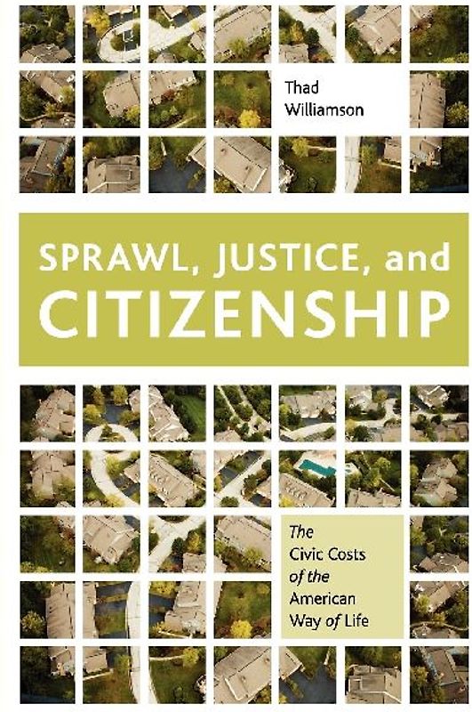 Sprawl, Justice, and Citizenship