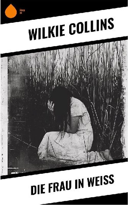 Die Frau in Weiß