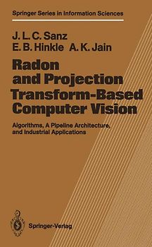 Radon and Projection Transform-Based Computer Vision