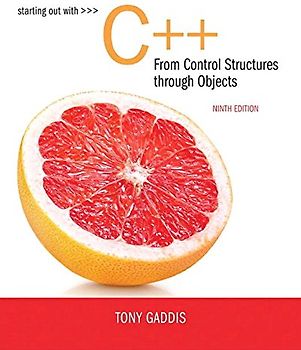 Starting Out With C++ from Control Structures to Objects