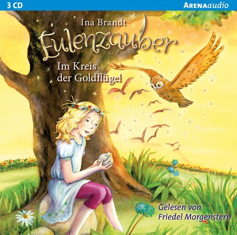 Eulenzauber / Eulenzauber (10). Im Kreis der Goldflügel