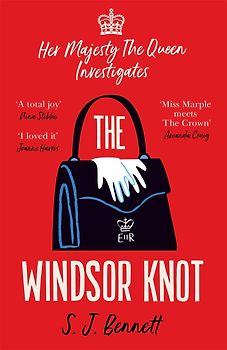 The Windsor Knot - SJ Bennett [Paperback]