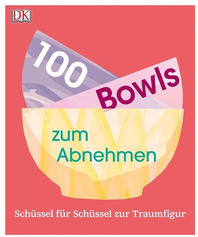 100 Bowls zum Abnehmen