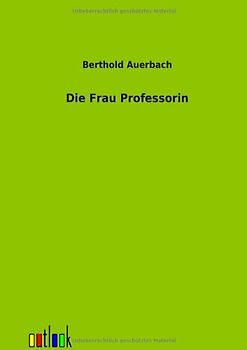 Die Frau Professorin