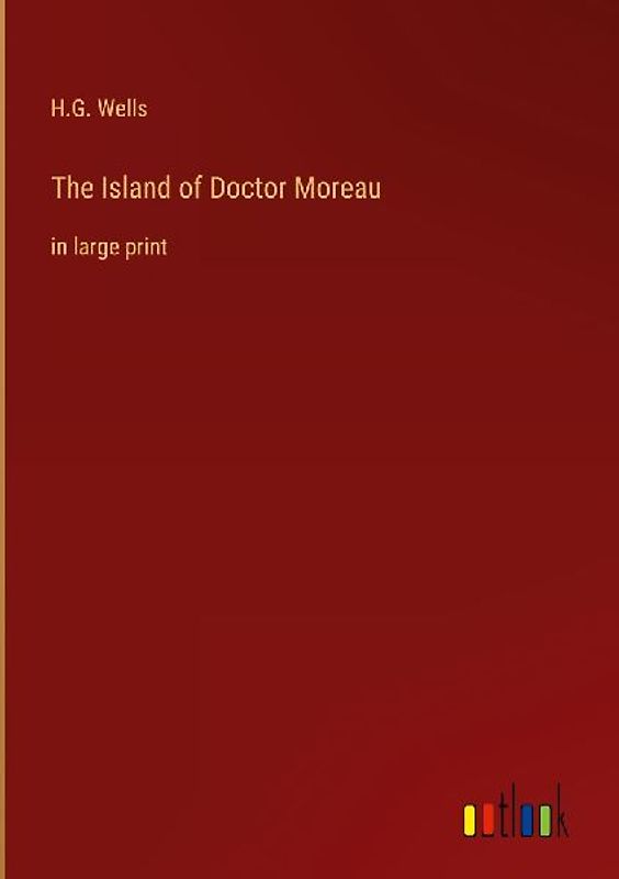 The Island of Doctor Moreau