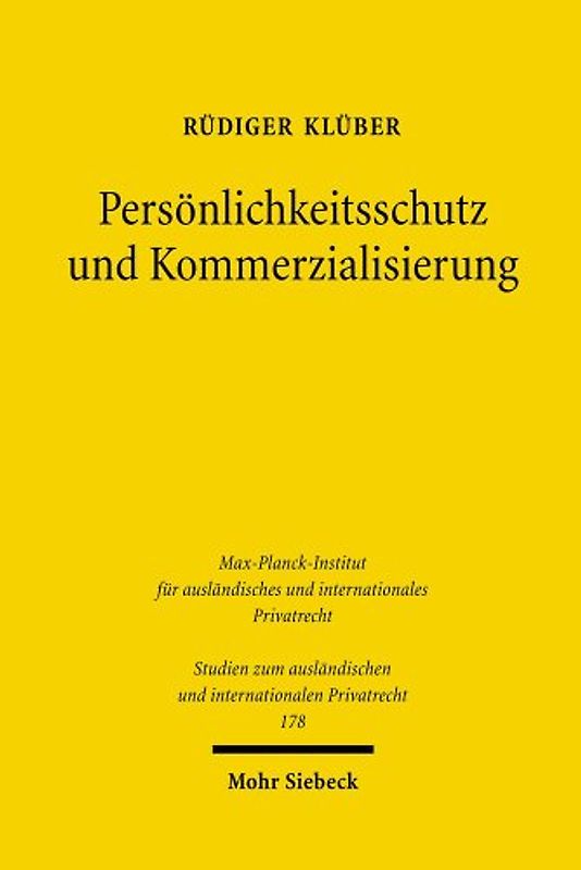 Persönlichkeitsschutz und Kommerzialisierung