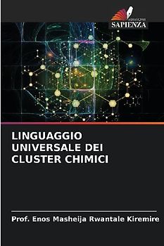 LINGUAGGIO UNIVERSALE DEI CLUSTER CHIMICI