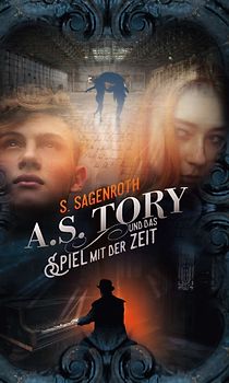 A. S. Tory und das Spiel mit der Zeit
