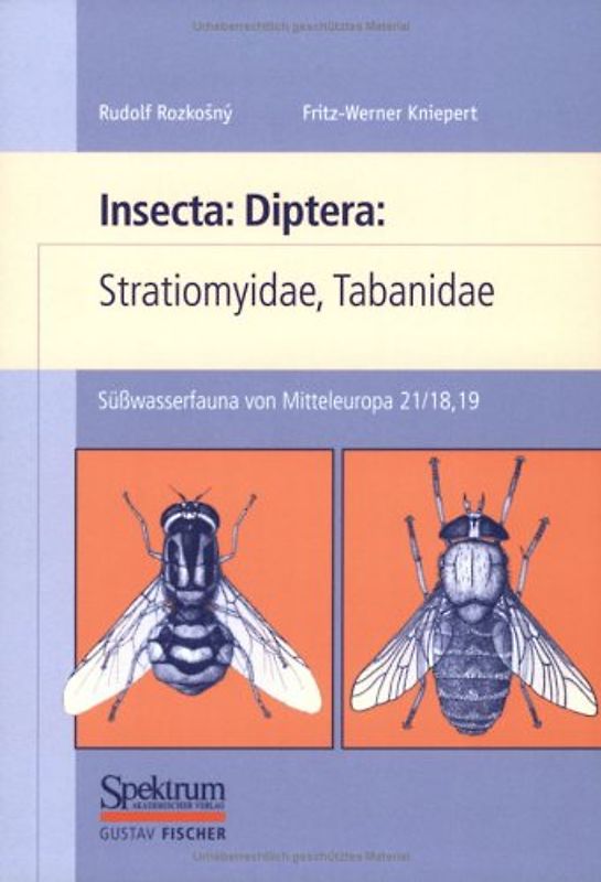 Süßwasserfauna von Mitteleuropa, Bd. 21/18+19: Insecta: Diptera: Stratiomyidae und Tabanidae