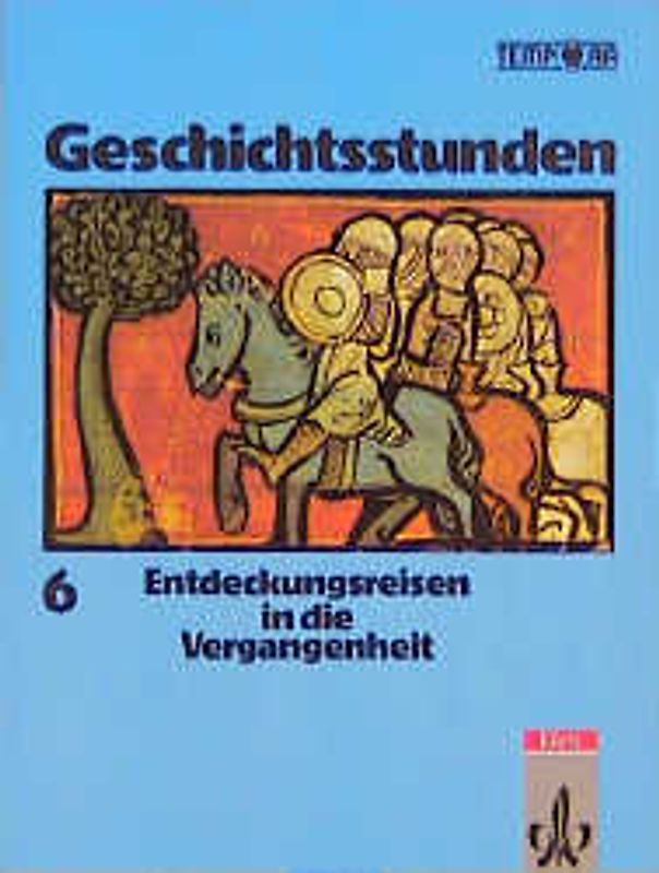 TEMPORA - Geschichtsstunden - Ausgabe für Bayern. Entdeckungsreisen in die Vergangenheit / 6. Jahrgangsstufe