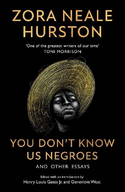 You Don't Know Us Negroes and Other Essays