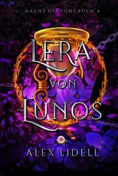 Lera von Lunos, Macht der Fünf Buch 4: Fantasy Fae-Wandler Liebesroman