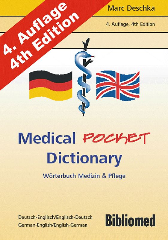 Medical Pocket Dictionary / Wörterbuch Medizin und Pflege. Deutsch/Englisch English/German