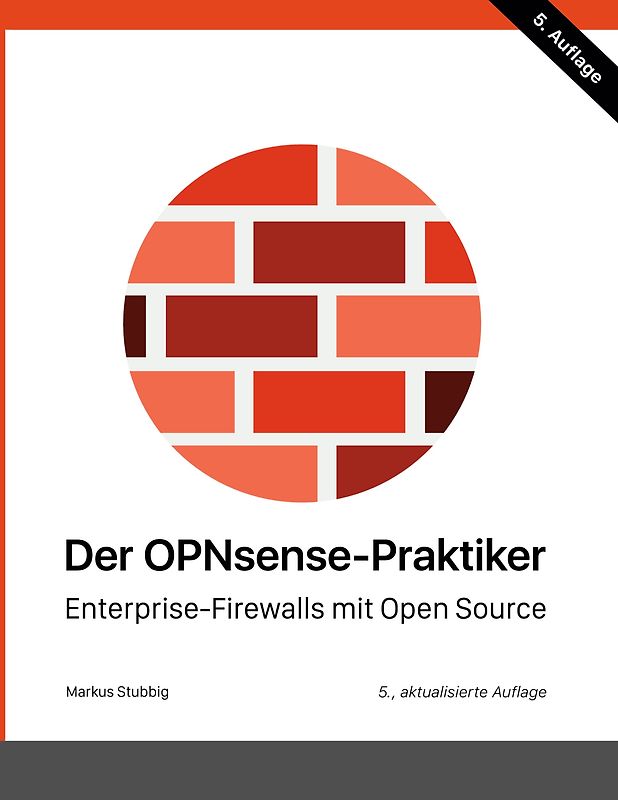 Der OPNsense-Praktiker