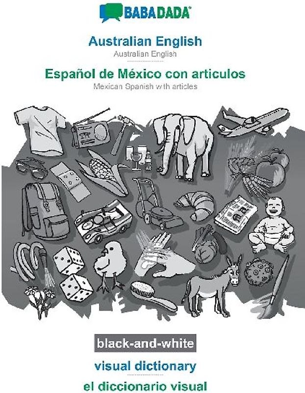 Australian English - Español de México con articulos, visual dictionary, BW