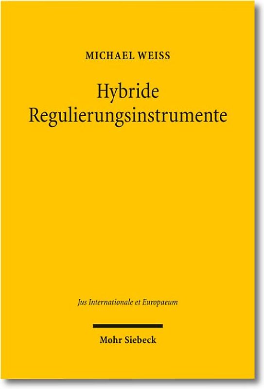 Hybride Regulierungsinstrumente