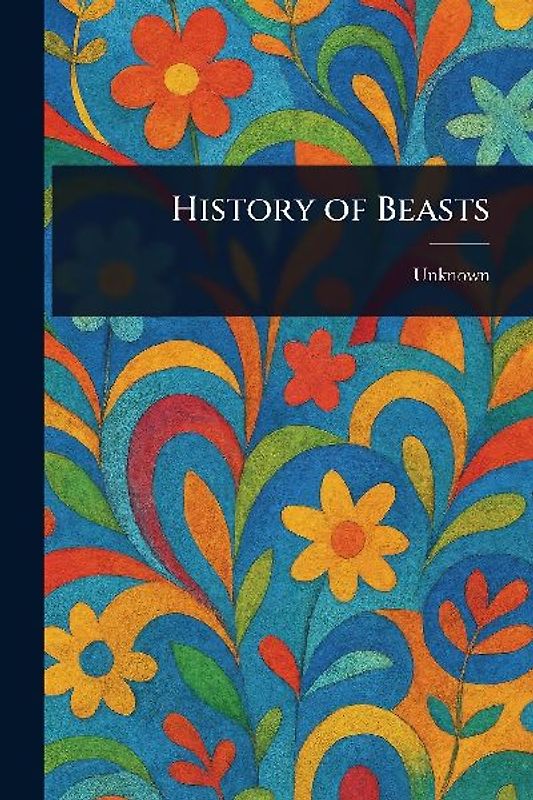 History of Beasts
