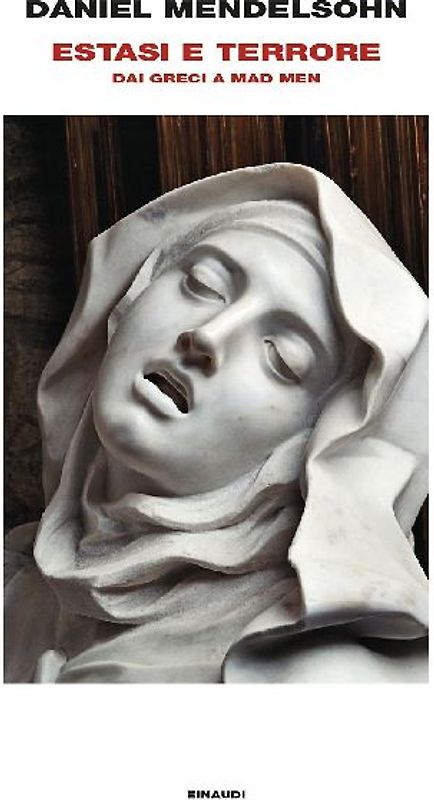 Estasi e terrore. Dai greci a Mad Men