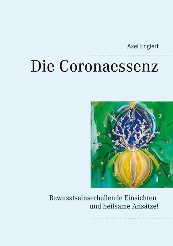 Die Coronaessenz