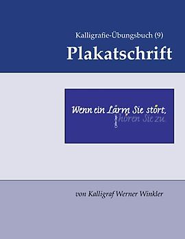 Kalligrafie-Übungsbuch (9) Plakatschrift