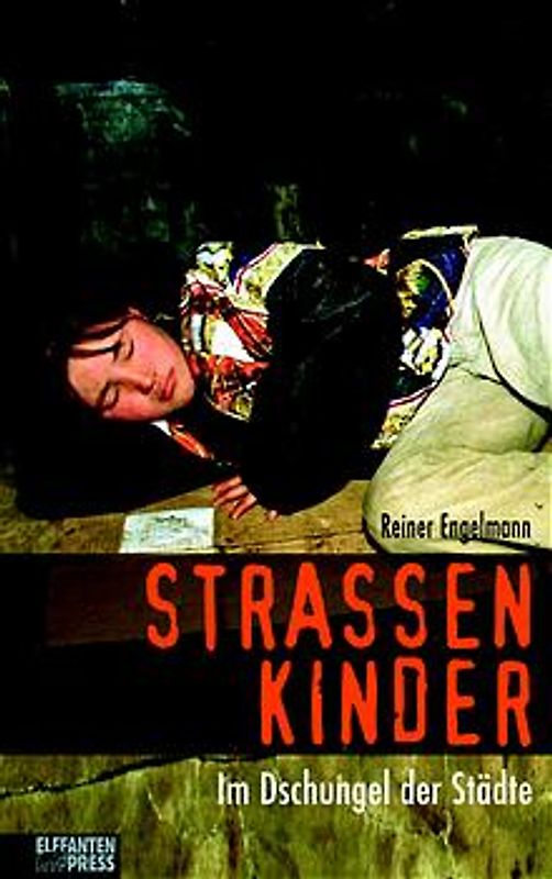 Strassenkinder. Im Dschungel der Städte. Jugendbuch ab 14